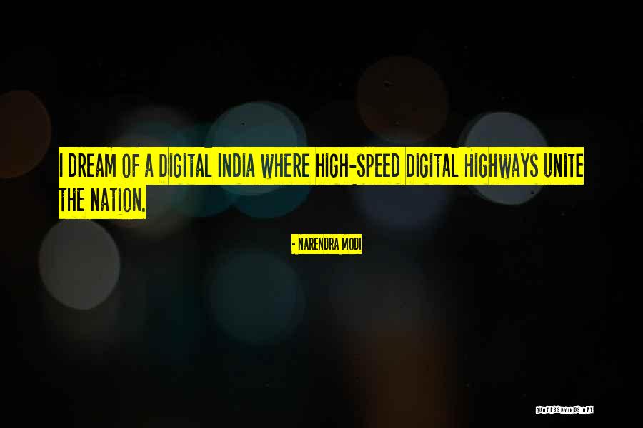 Digital Technology Quotes By Narendra Modi Digital Technology Quotes By Narendra Modi