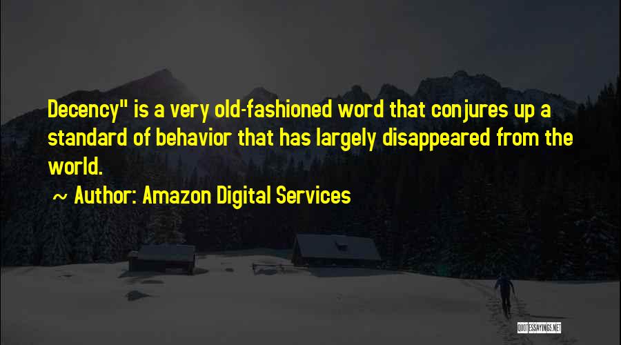 Digital World Quotes By Amazon Digital Services