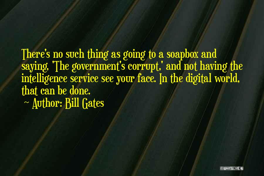 Digital World Quotes By Bill Gates