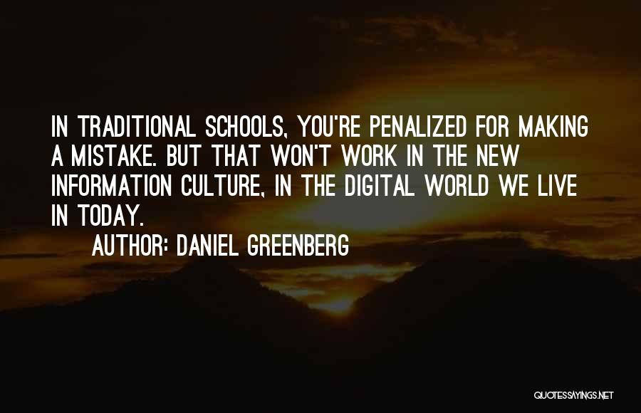 Digital World Quotes By Daniel Greenberg