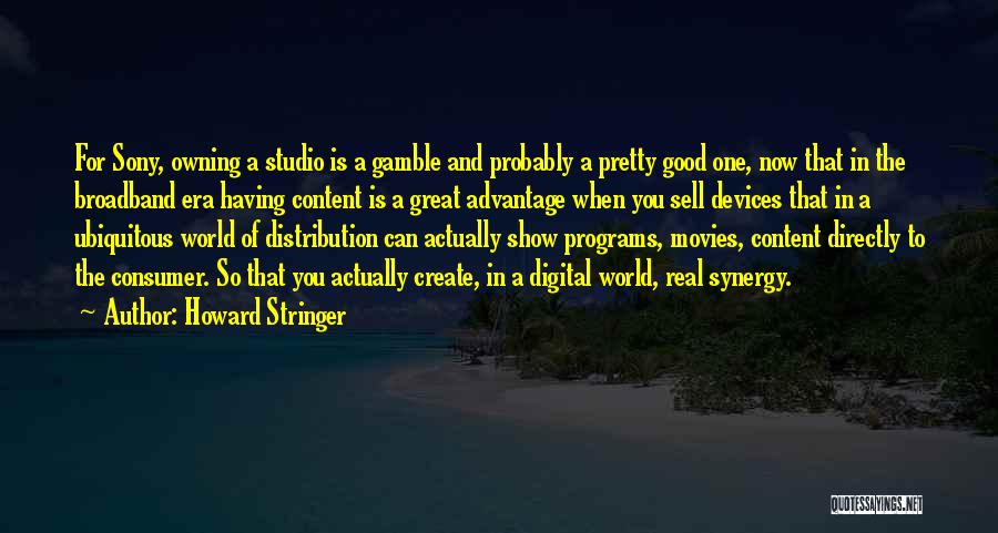 Digital World Quotes By Howard Stringer