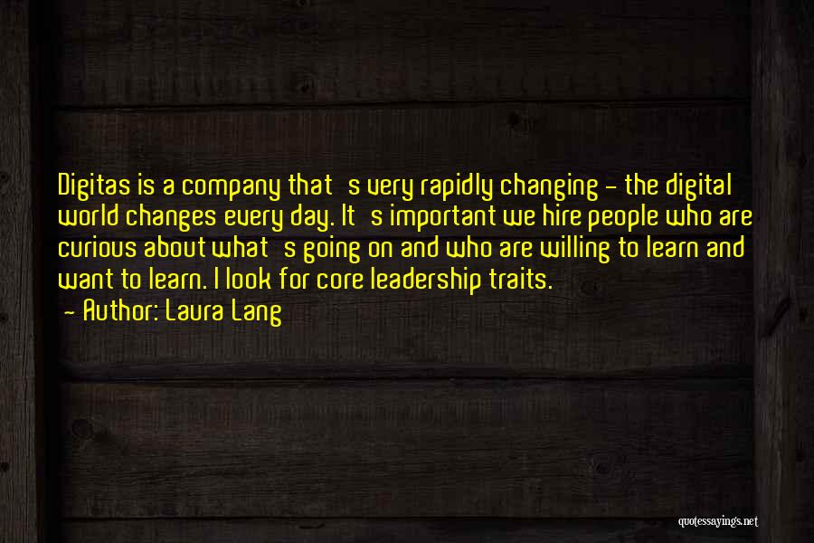 Digital World Quotes By Laura Lang