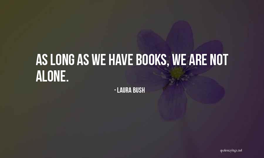 Digitalize Quotes By Laura Bush Digitalize Quotes By Laura Bush