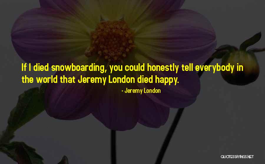 Digitally Remastered Quotes By Jeremy London Digitally Remastered Quotes By Jeremy London