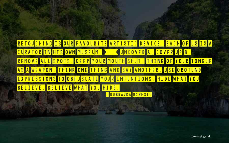 Digitise Lines Quotes By Dubravka Ugresic Digitise Lines Quotes By Dubravka Ugresic