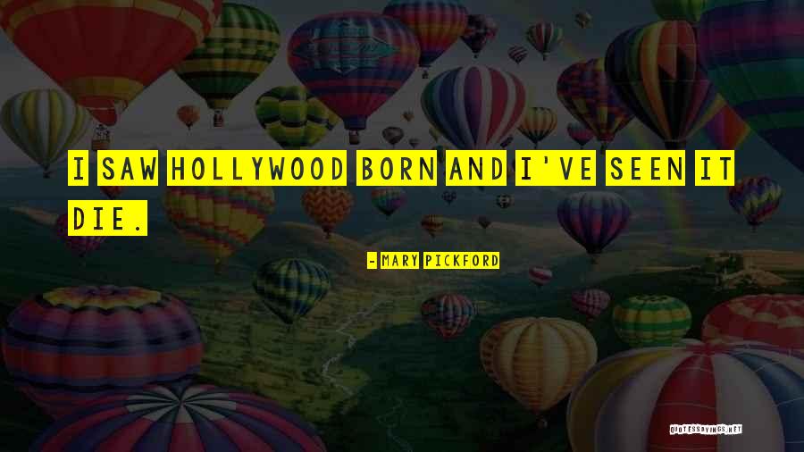 Digitise Lines Quotes By Mary Pickford
