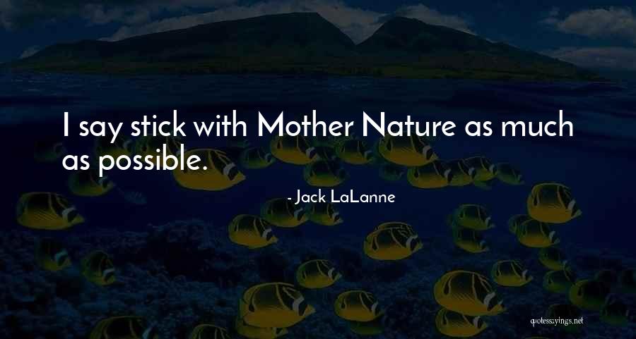 Digiulian Survey Quotes By Jack LaLanne Digiulian Survey Quotes By Jack LaLanne