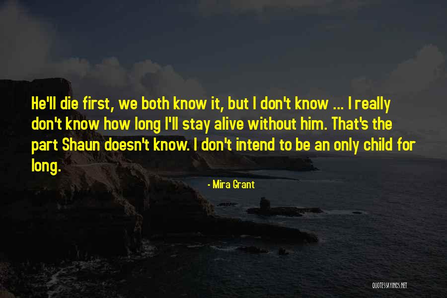 Dignitaries From Otu Quotes By Mira Grant Dignitaries From Otu Quotes By Mira Grant