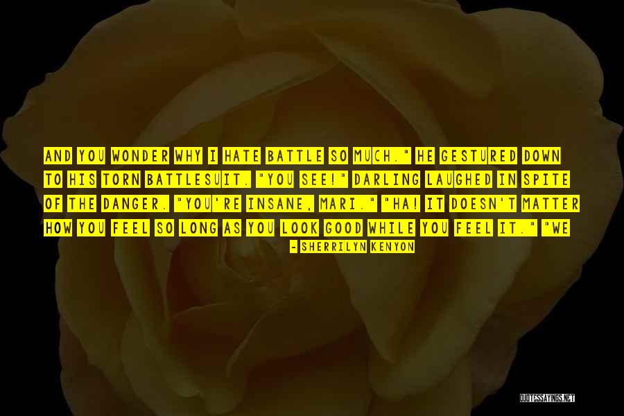 Dignitaries From Otu Quotes By Sherrilyn Kenyon Dignitaries From Otu Quotes By Sherrilyn Kenyon
