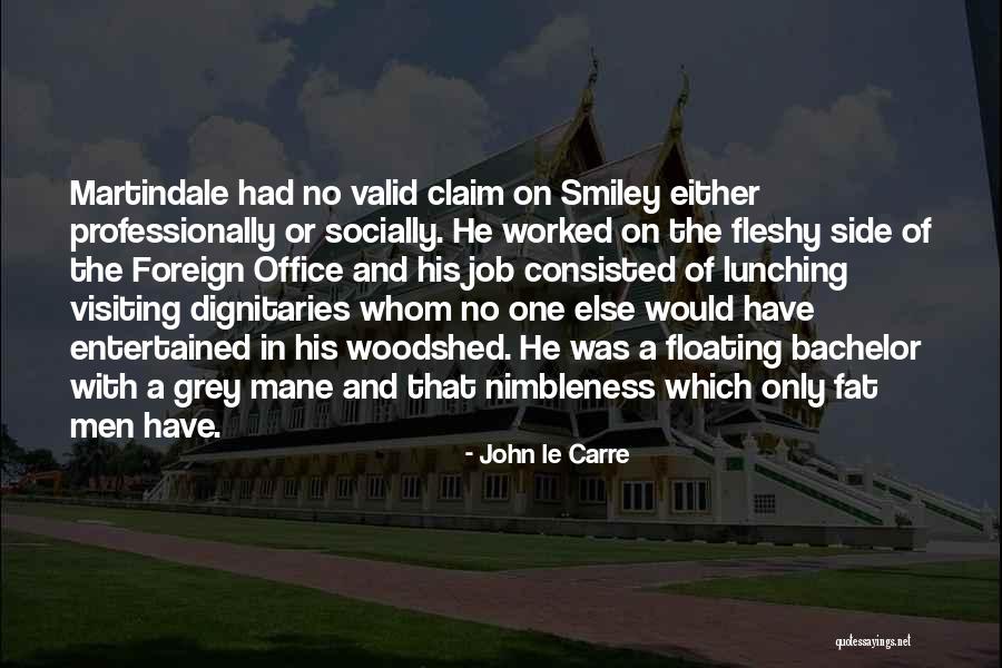 Dignitaries Quotes By John Le Carre Dignitaries Quotes By John Le Carre