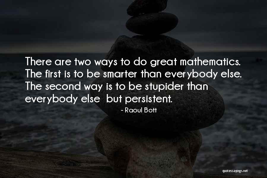 Dignitary In A Sentence Quotes By Raoul Bott Dignitary In A Sentence Quotes By Raoul Bott