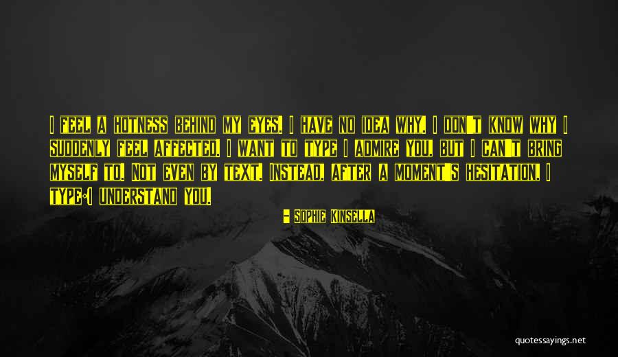 Dignitas Csgo Quotes By Sophie Kinsella Dignitas Csgo Quotes By Sophie Kinsella