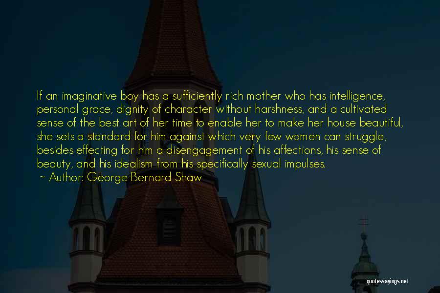 Dignity And Grace Quotes By George Bernard Shaw