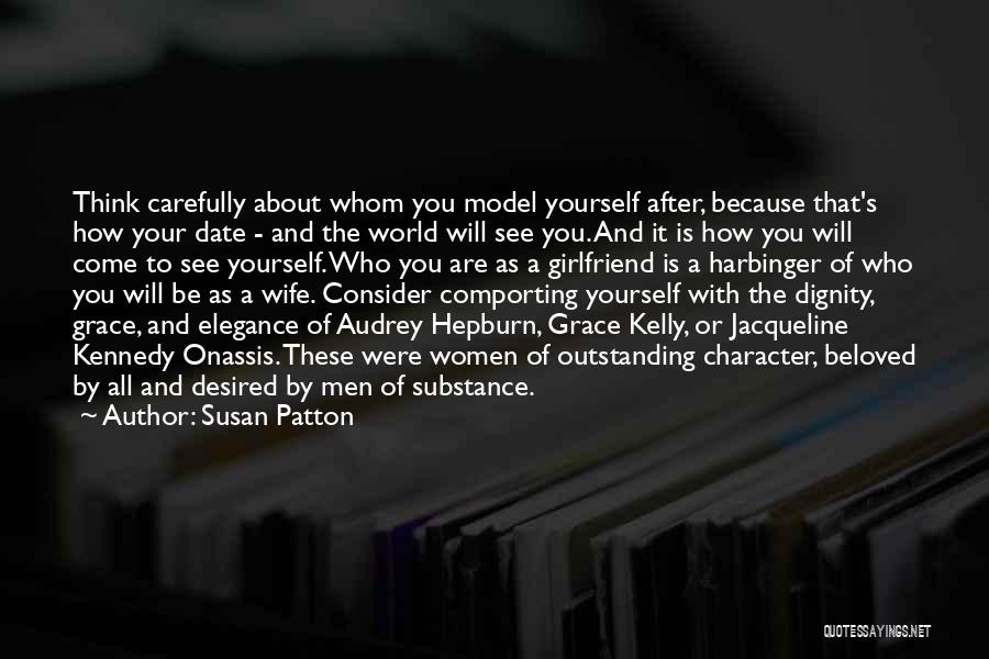 Dignity And Grace Quotes By Susan Patton