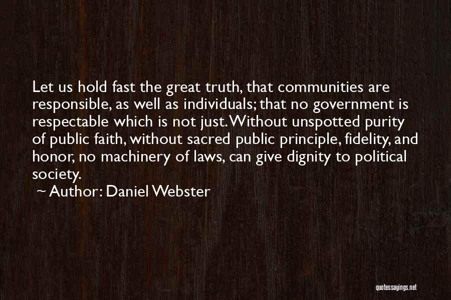 Dignity And Honor Quotes By Daniel Webster