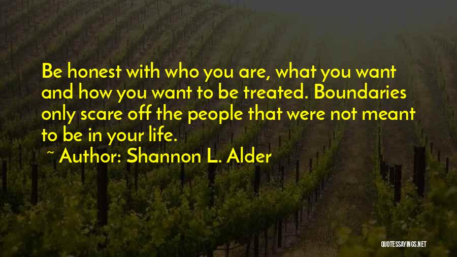 Dignity And Self Respect Quotes By Shannon L. Alder