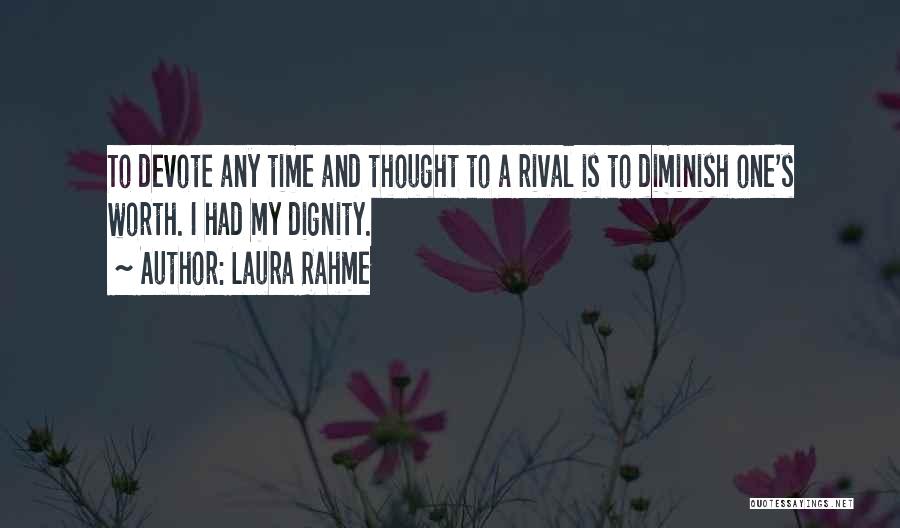 Dignity And Worth Quotes By Laura Rahme