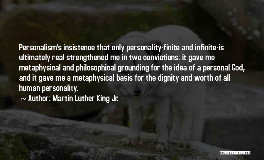Dignity And Worth Quotes By Martin Luther King Jr.