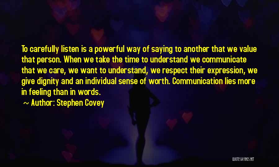 Dignity And Worth Quotes By Stephen Covey