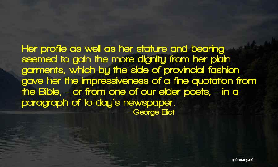Dignity Bible Quotes By George Eliot