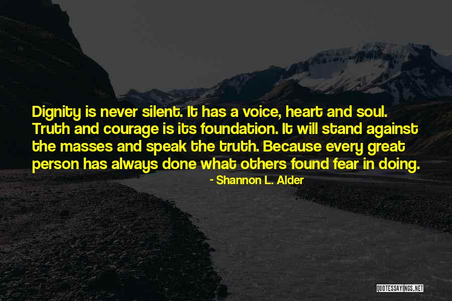 Dignity Bible Quotes By Shannon L. Alder