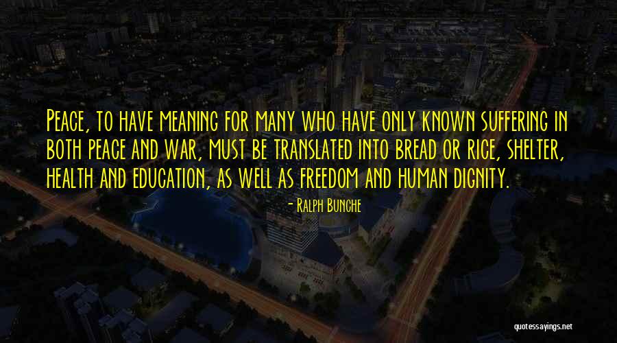 Dignity Health Quotes By Ralph Bunche Dignity Health Quotes By Ralph Bunche