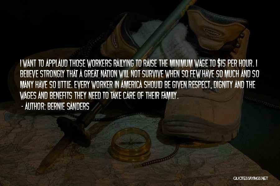 Dignity In Care Quotes By Bernie Sanders