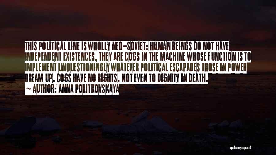 Dignity In Death Quotes By Anna Politkovskaya