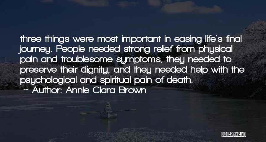 Dignity In Death Quotes By Annie Clara Brown