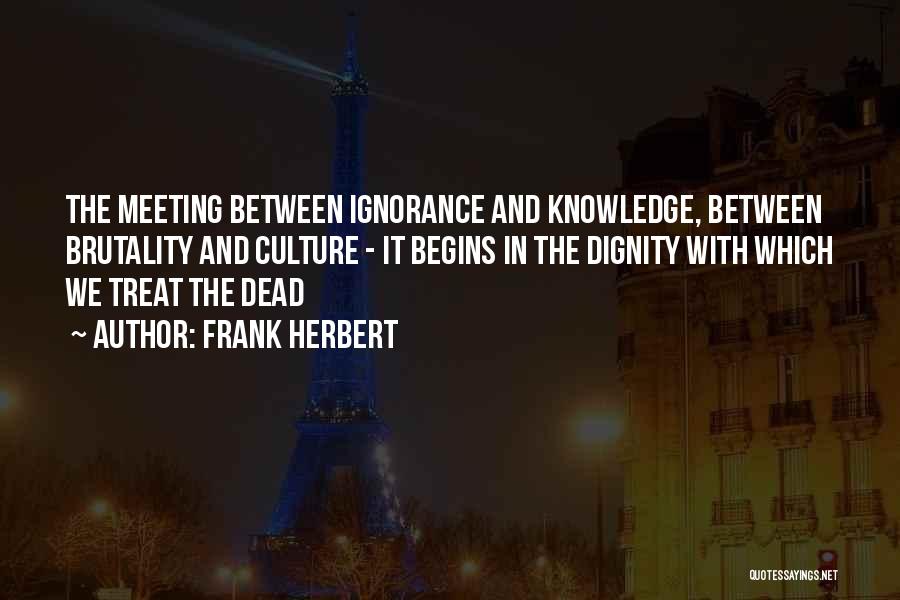 Dignity In Death Quotes By Frank Herbert