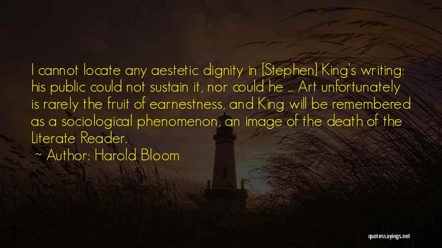 Dignity In Death Quotes By Harold Bloom