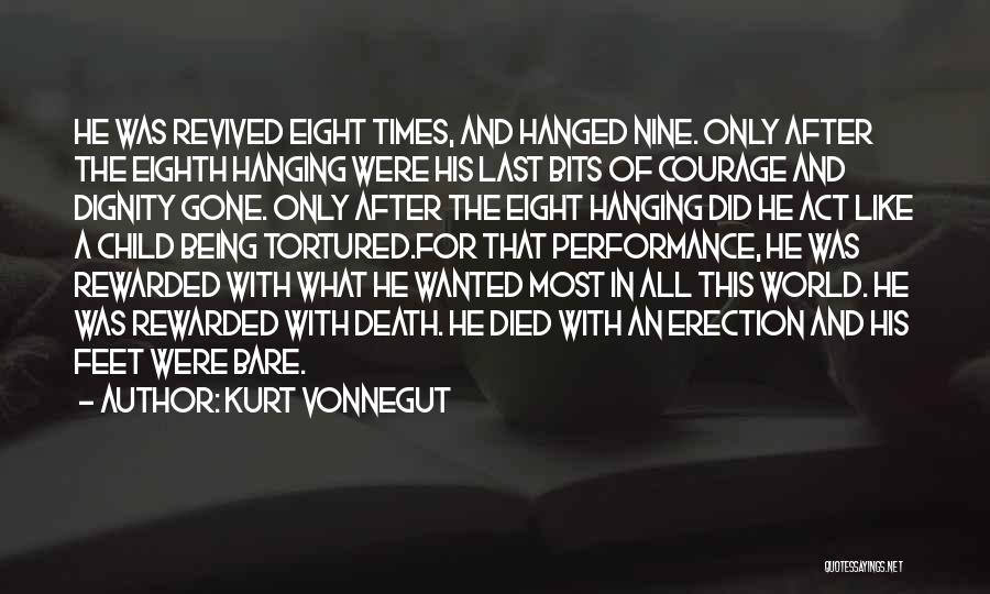 Dignity In Death Quotes By Kurt Vonnegut