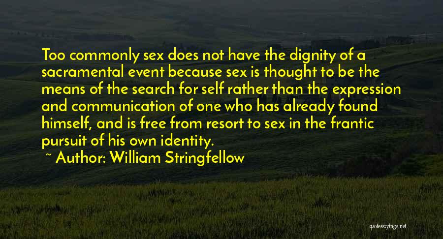 Dignity In Death Quotes By William Stringfellow