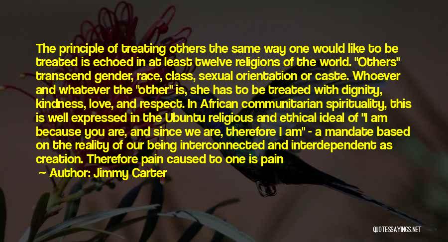 Dignity In Love Quotes By Jimmy Carter