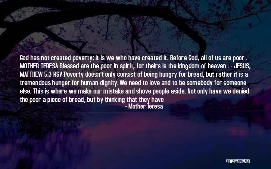 Dignity Of A Human Being Quotes By Mother Teresa