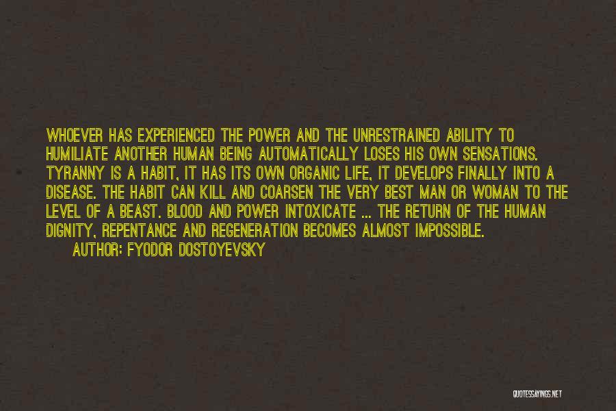 Dignity Of A Woman Quotes By Fyodor Dostoyevsky