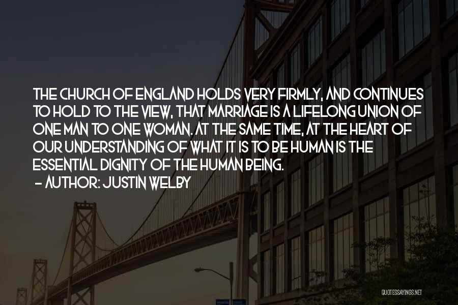 Dignity Of A Woman Quotes By Justin Welby