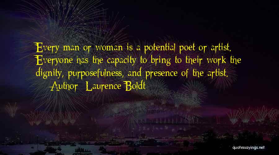 Dignity Of A Woman Quotes By Laurence Boldt