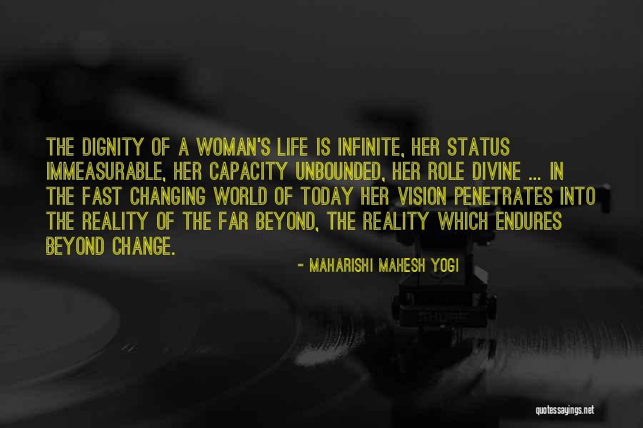 Dignity Of A Woman Quotes By Maharishi Mahesh Yogi