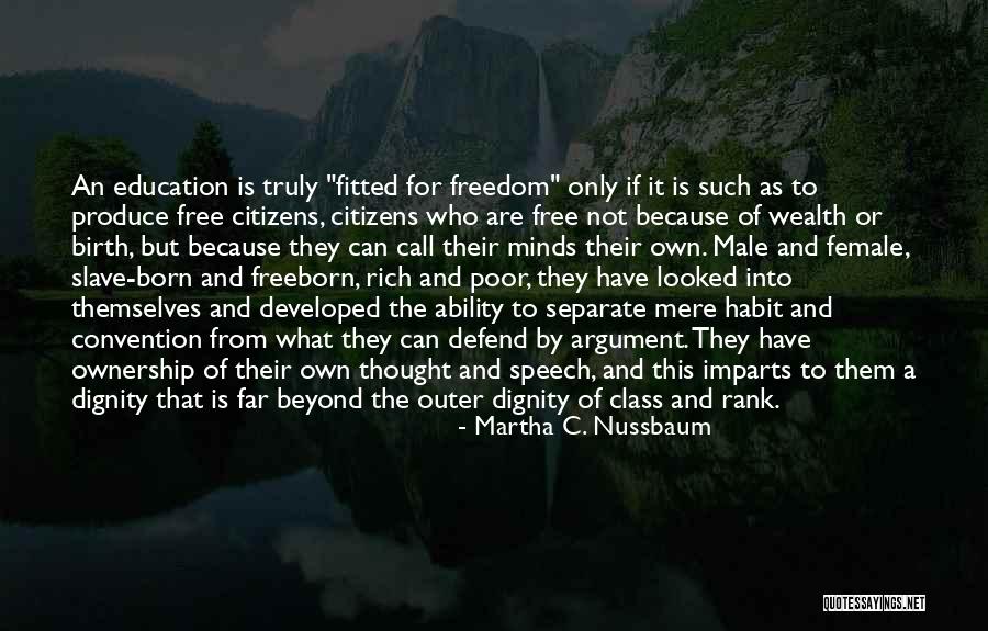 Dignity Of Citizens Quotes By Martha C. Nussbaum Dignity Of Citizens Quotes By Martha C. Nussbaum