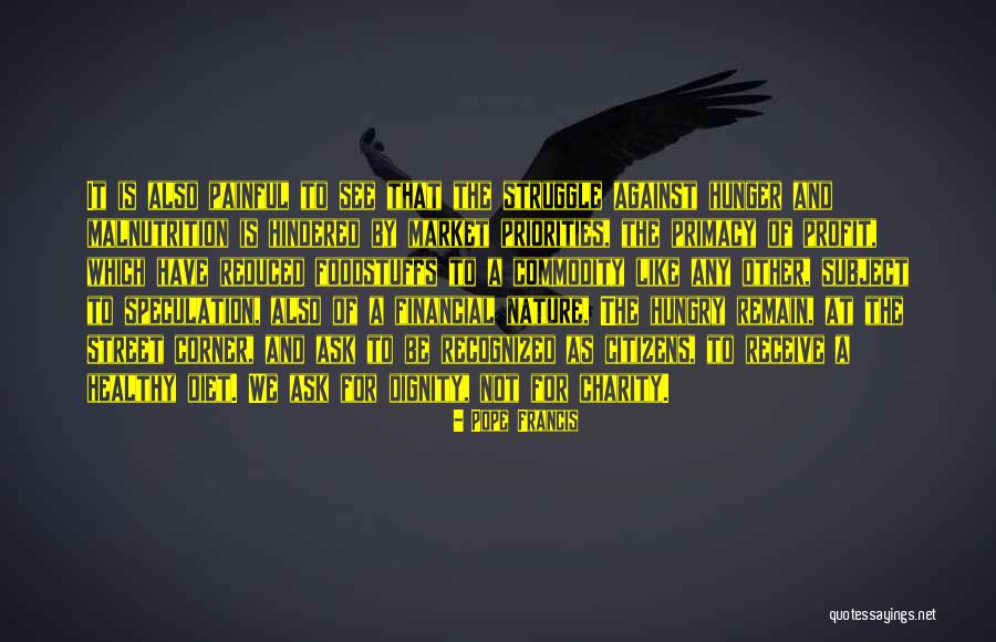 Dignity Of Citizens Quotes By Pope Francis Dignity Of Citizens Quotes By Pope Francis