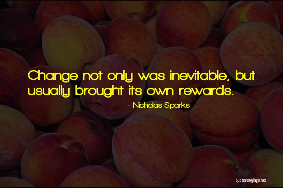 Dignity Of Workk Quotes By Nicholas Sparks