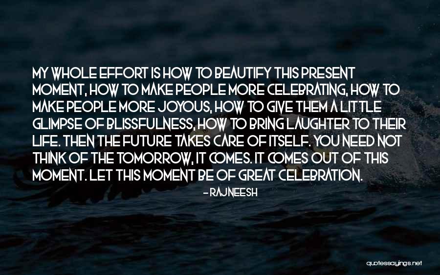 Dignity Of Workk Quotes By Rajneesh Dignity Of Workk Quotes By Rajneesh