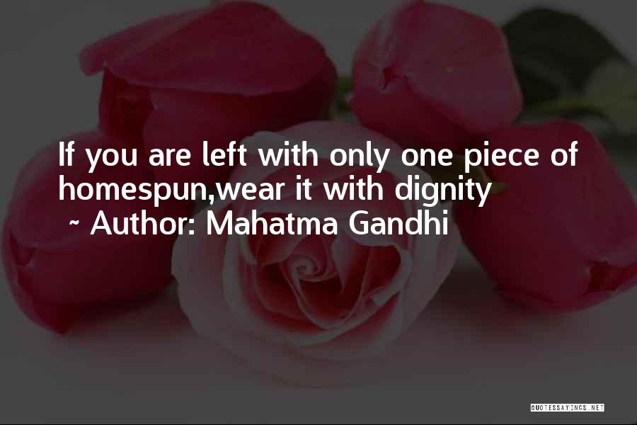 Dignity Quotes By Mahatma Gandhi