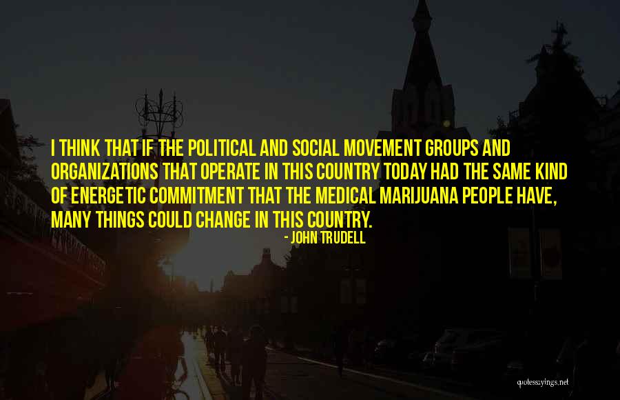 Dignus Domus Quotes By John Trudell Dignus Domus Quotes By John Trudell