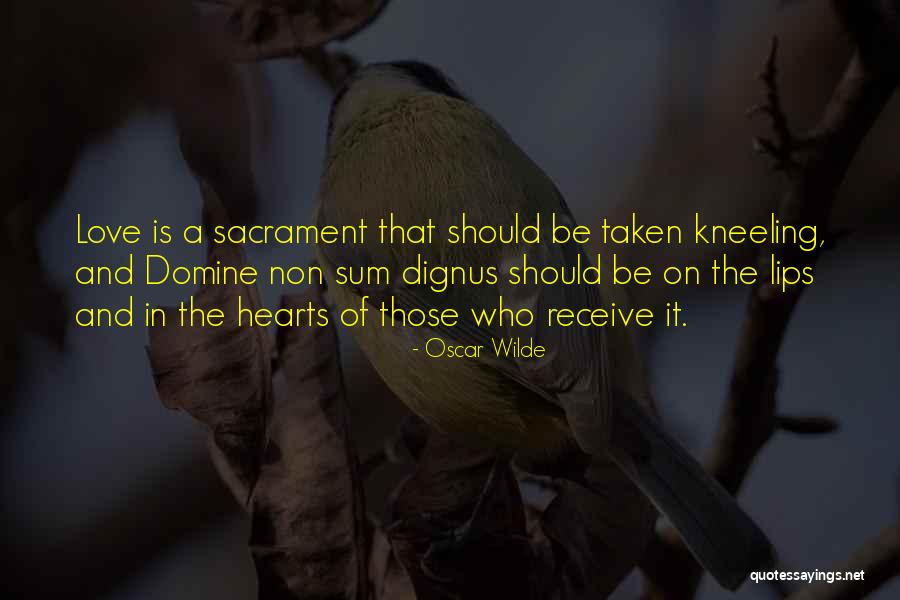 Dignus Quotes By Oscar Wilde Dignus Quotes By Oscar Wilde