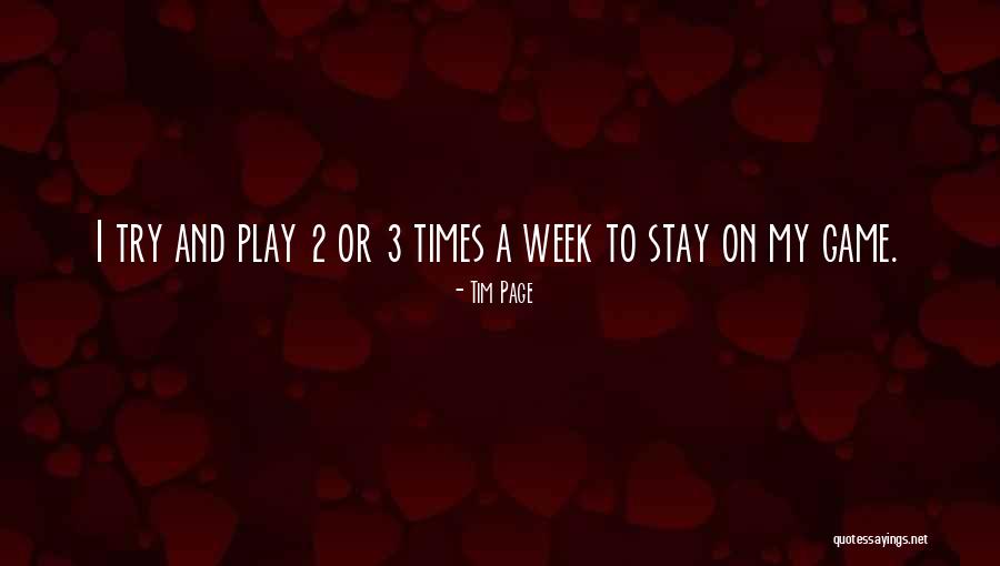 Dignus Quotes By Tim Page Dignus Quotes By Tim Page
