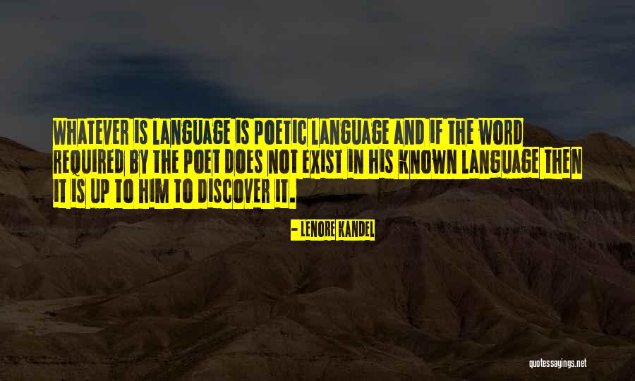 Digregorios Quotes By Lenore Kandel Digregorios Quotes By Lenore Kandel
