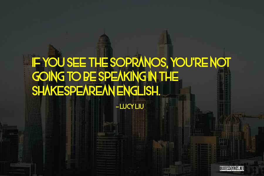 Digregorios Quotes By Lucy Liu Digregorios Quotes By Lucy Liu