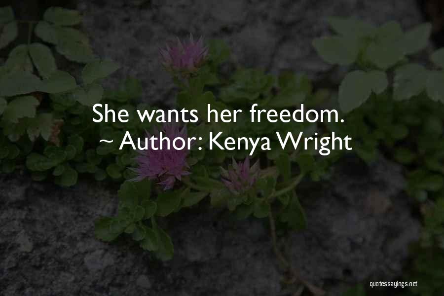 Digressed English Quotes By Kenya Wright